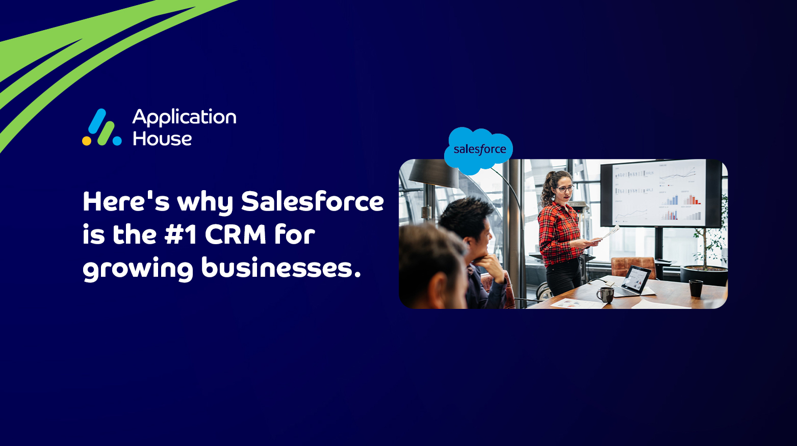 Here's why Salesforce is the #1 CRM for growing businesses